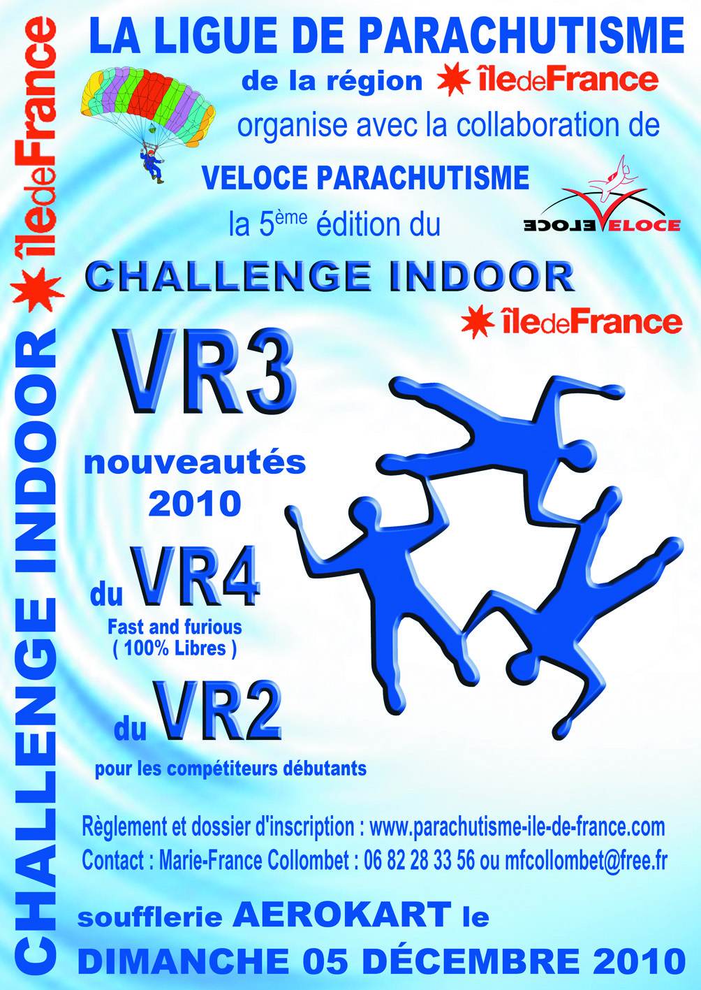 Challenge Indoor VR3 Ile de France 2010